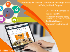 GST Certification Course in Delhi, 110024, SLA