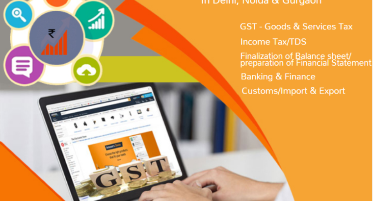 GST Certification Course in Delhi, 110024, SLA